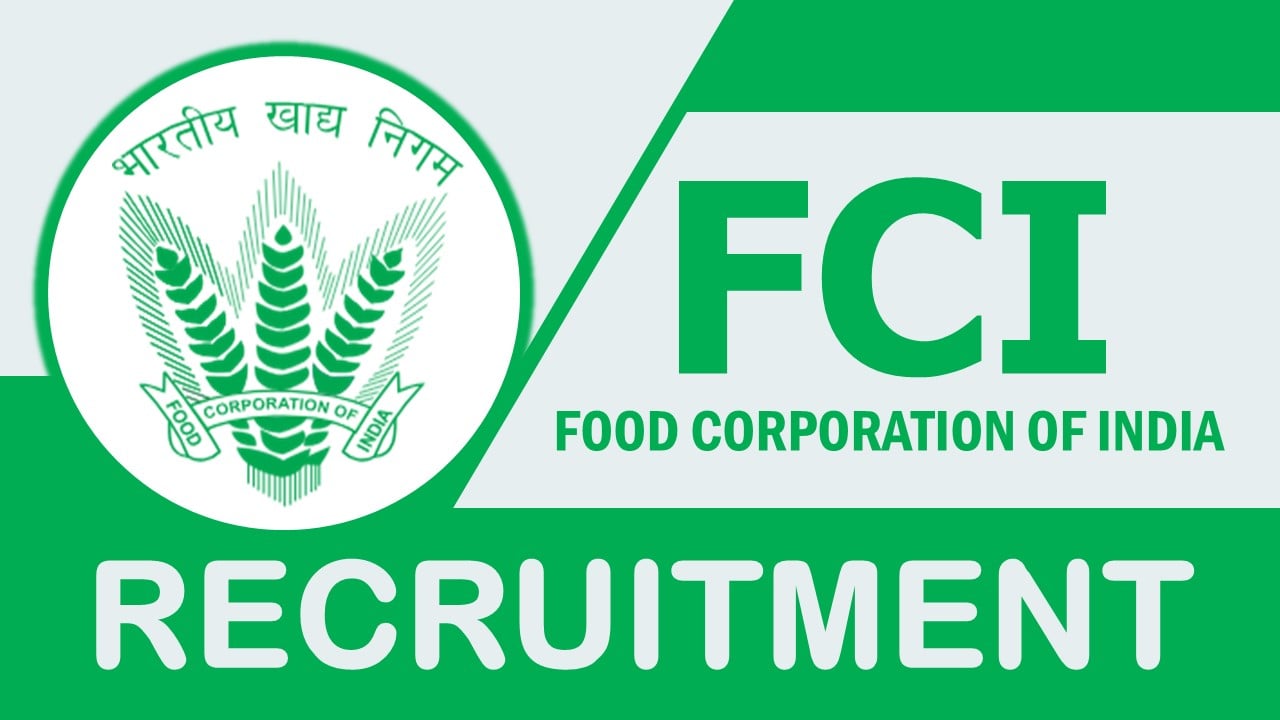FCI Recruitment 2023: Monthly Salary Up to 60000, Check Vacancy, Post, Age, Qualification and Application Procedure