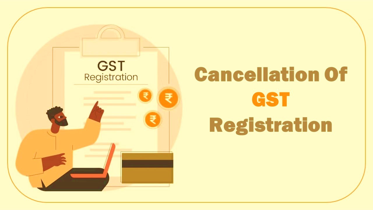 GST Registration Cancellation Order without giving Proper Reason Void