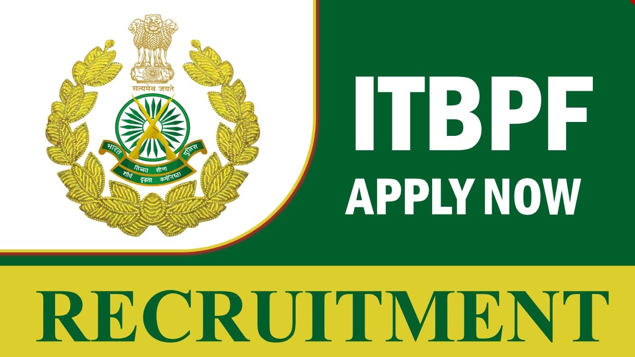 Indo-Tibetan Border Police Force Recruitment 2023: Monthly Salary Up to 177500, Check Vacancies, Post, Age, Qualification and Other Vital Details