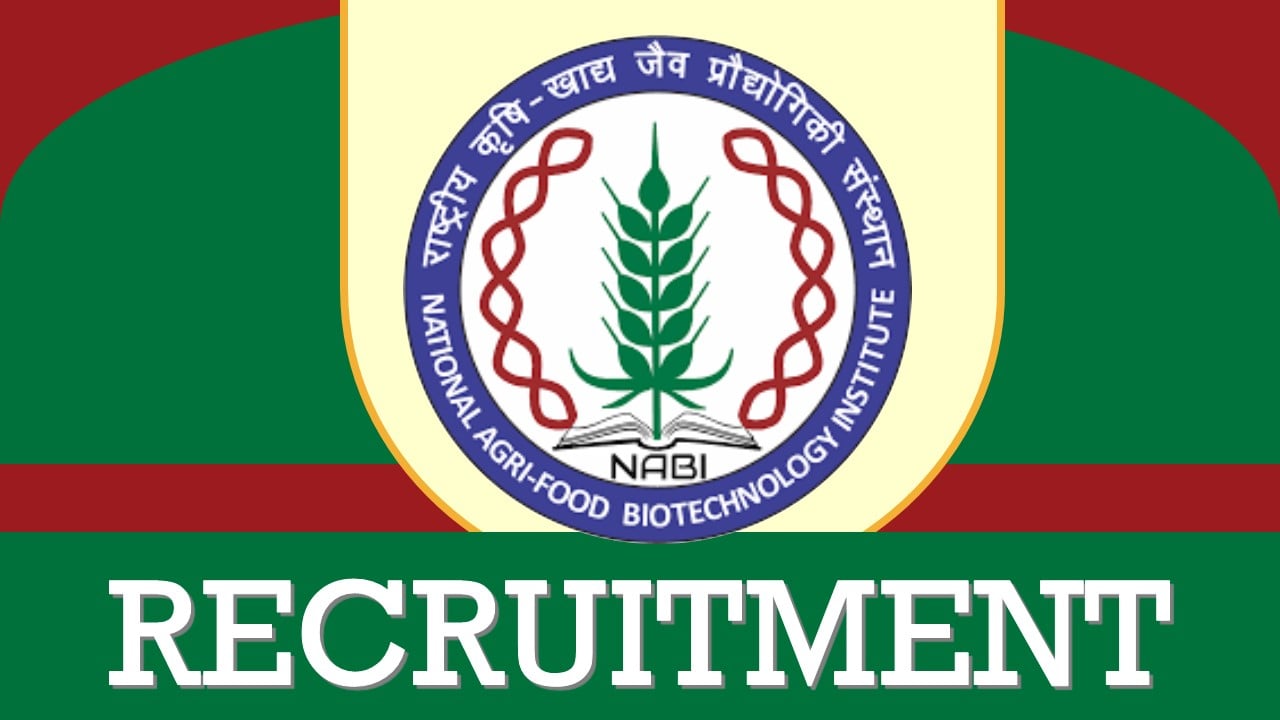 NABI Recruitment 2023: Monthly Pay Scale Upto 58000, Check Posts, Vacancies, Qualification, Experience and Selection Information