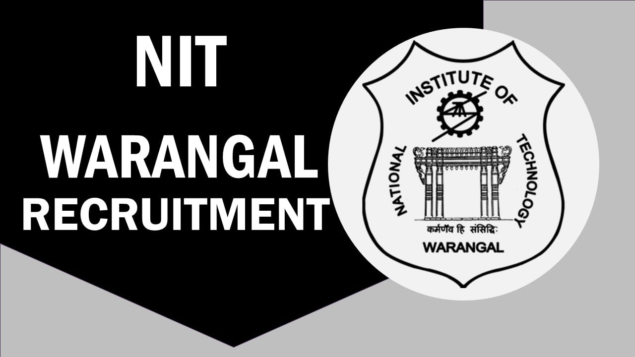 NIT Warangal Recruitment 2023: Notification Out, Check Posts, Age,  Qualification, Salary and Other Essential Details