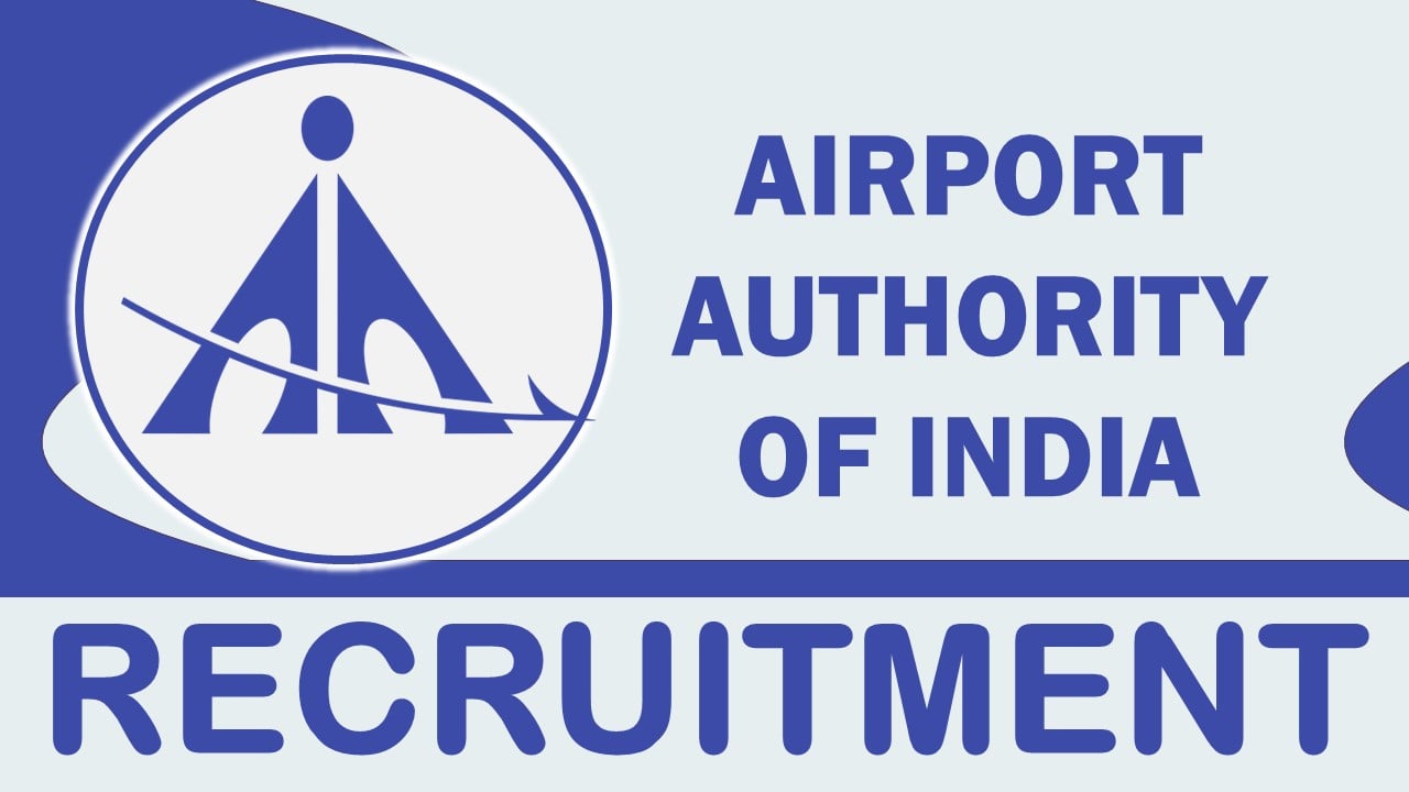 AAI Recruitment 2023: New Notification Out for 110+ Vacancies, Check Posts, Age, Qualification, Salary and Application Procedure