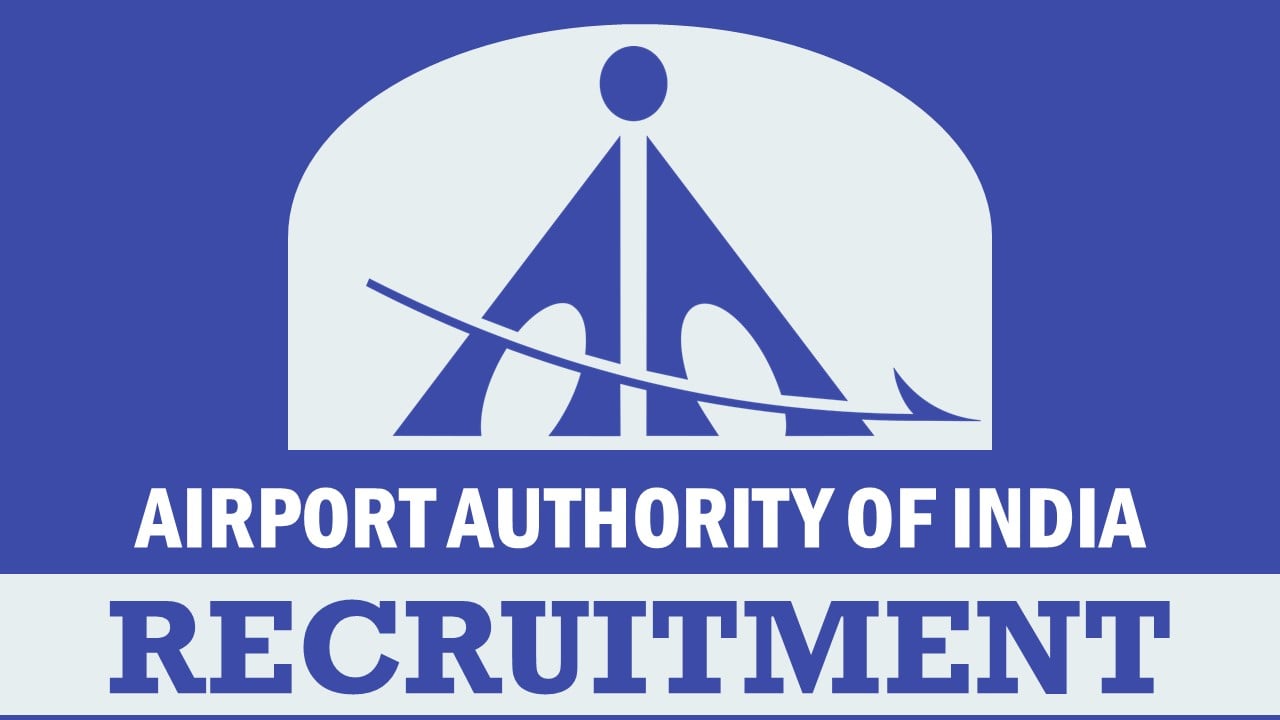 Airports Authority of India Recruitment 2023: New Notification Out, Check Post, Age, Salary, Qualification, Selection Procedure and How to Apply