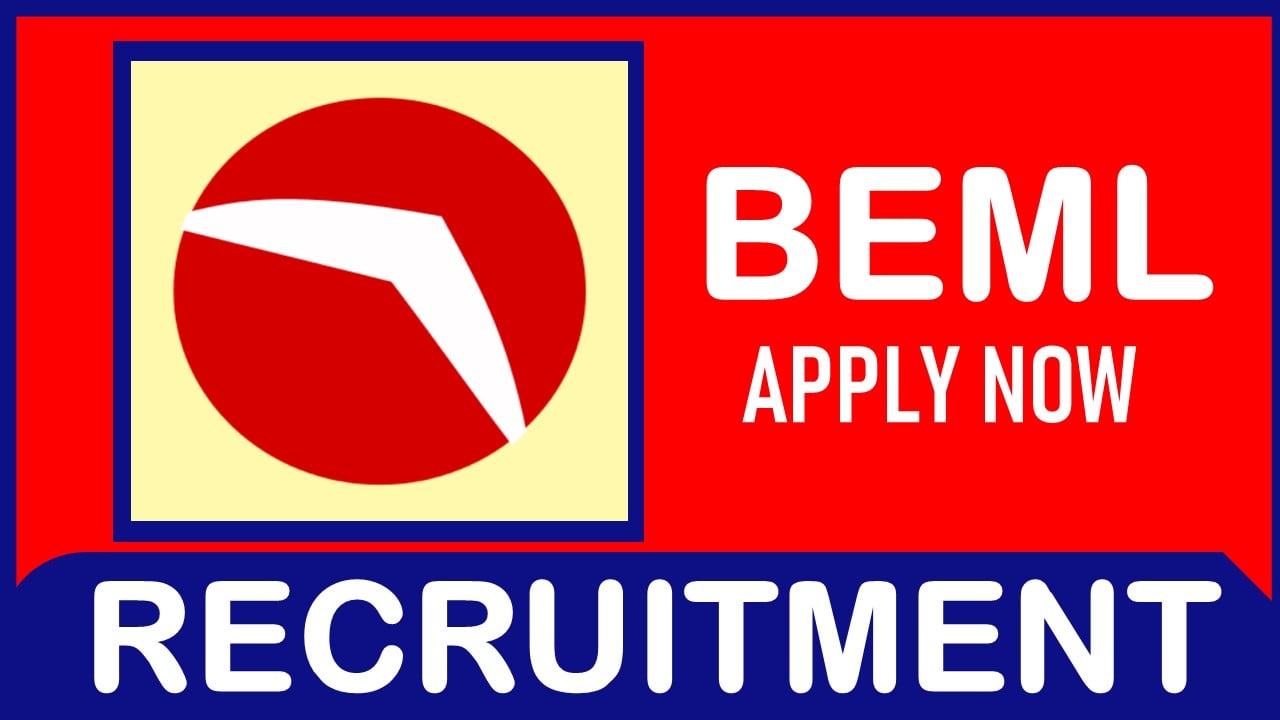 BEML Recruitment 2023: Check Posts, Vacancies, Pay Scale, Age, Qualification and Other Information
