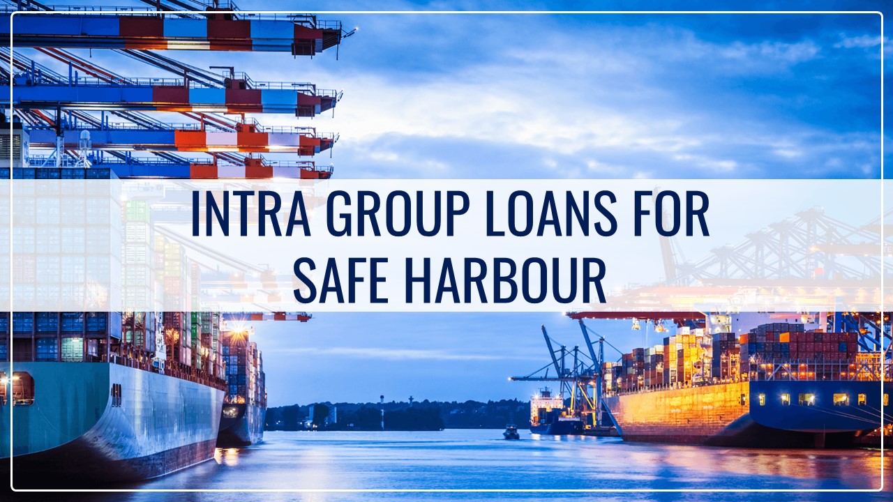 CBDT amends definition of intra-group loans for Safe Harbour [Read Notification]