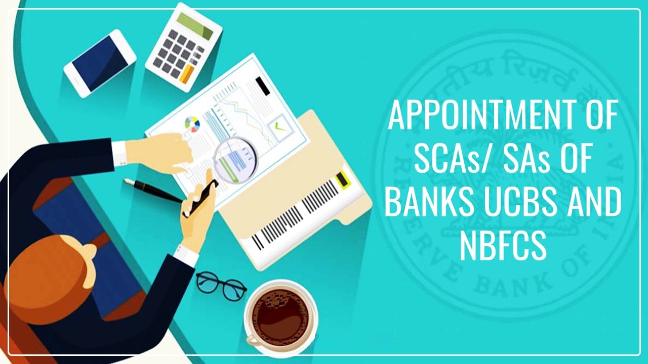 ICAI Clarification on Guidelines issued by RBI for Appointment of SCAs/ SAs of Banks UCBs and NBFCs