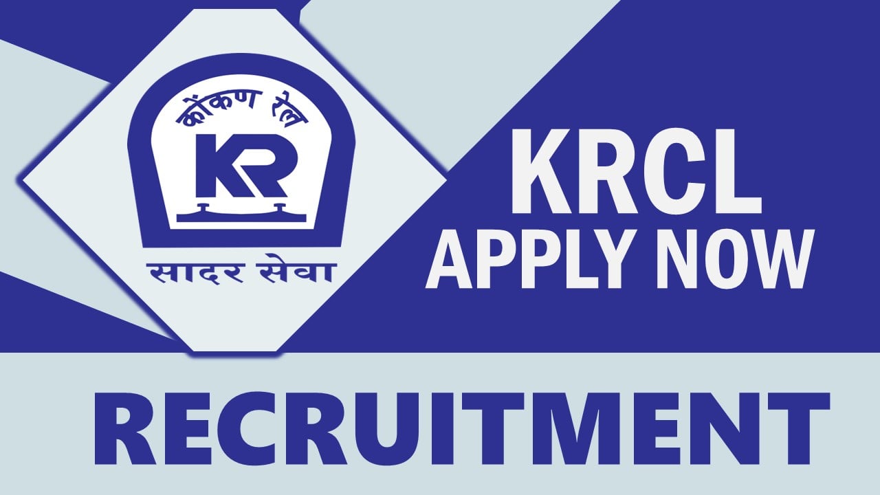 KRCL Recruitment 2023: Check Vacancy, Age, Qualification, Salary and Process to Apply