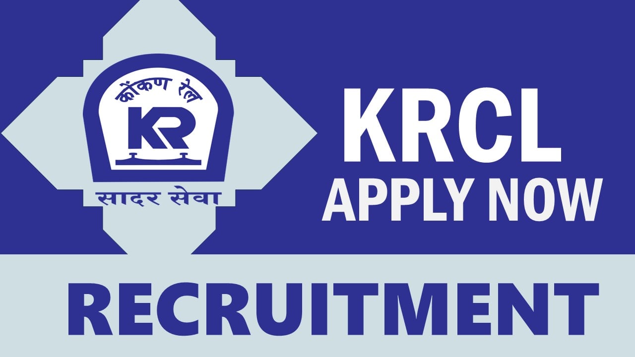 Konkan Railway Corporation Recruitment 2024: Check Post, Tenure, Vacancy, Age Limit, Minimum Qualification and Interview Details