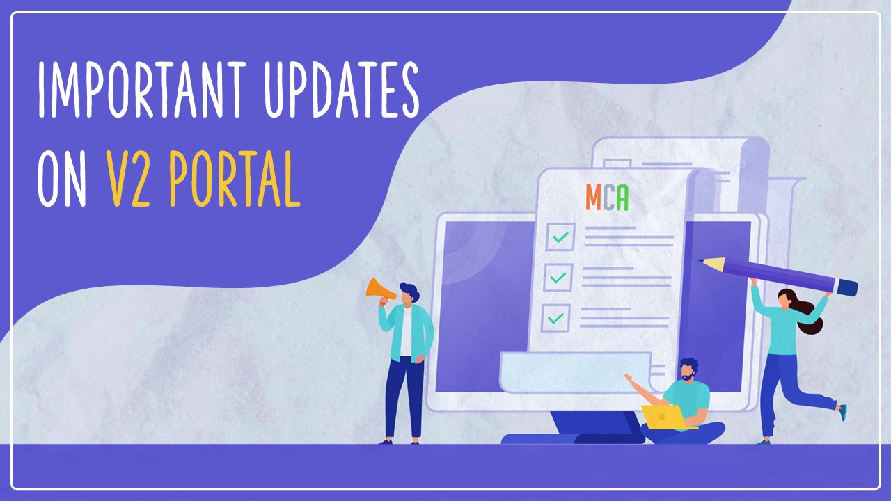 MCA notifies important updates on V2 portal