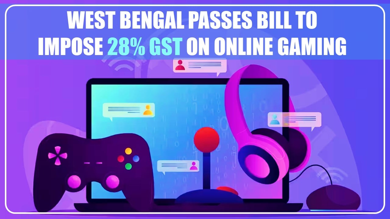 West Bengal passes bill to impose 28% GST on Online Gaming