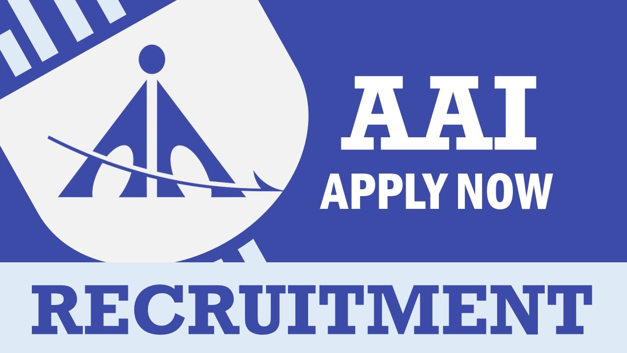 AAI Recruitment 2024 Remuneration upto 3 Lakhs, Check Post