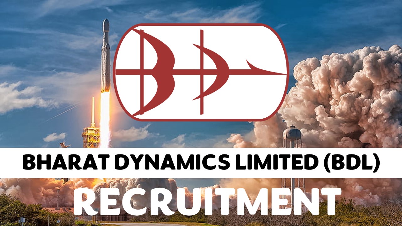 Bharat Dynamics Recruitment 2024: Notification Out for 360+ Vacancies, Posts, Age, Qualification, Salary and Process to Apply