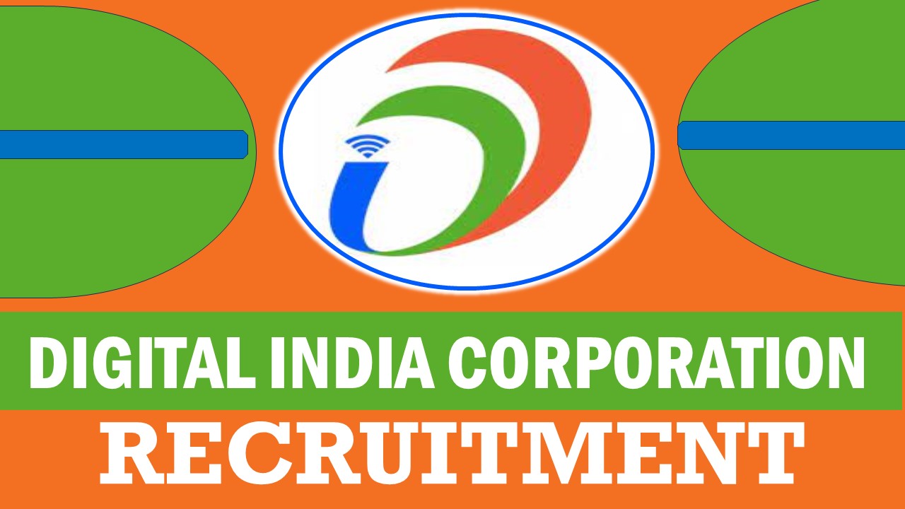 DIC Recruitment 2024: Check Post, Vacancies, Qualifications, Age Limit, Selection Process and Process to Apply