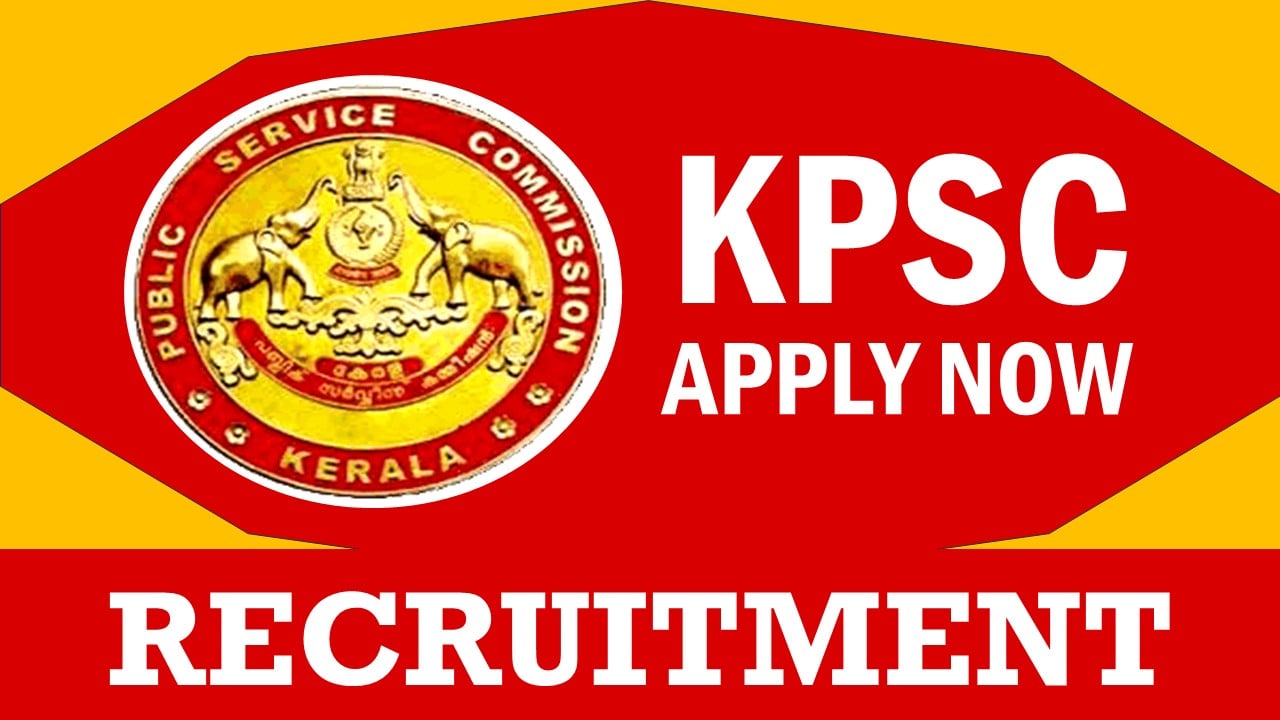 KPSC Recruitment 2024: New Notification Out, Check Post, Vacancies, Age and How to Apply
