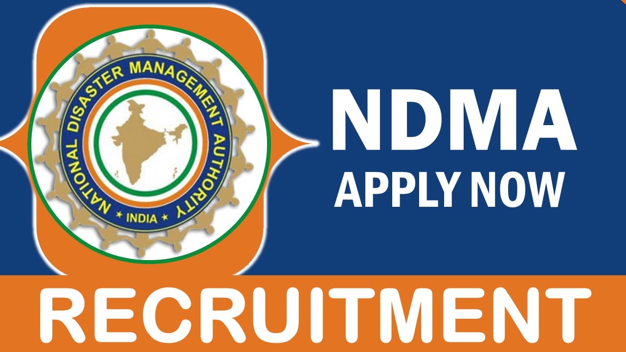 NDMA Recruitment 2024: Check Post, Qualification, Salary, Age Limit and How to Apply