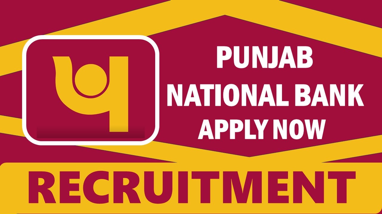 Punjab National Bank Recruitment 2024: Annual Income Up to 22.38 Lakh, Check Posts, Vacancies, Age, Qualification and Process to Apply