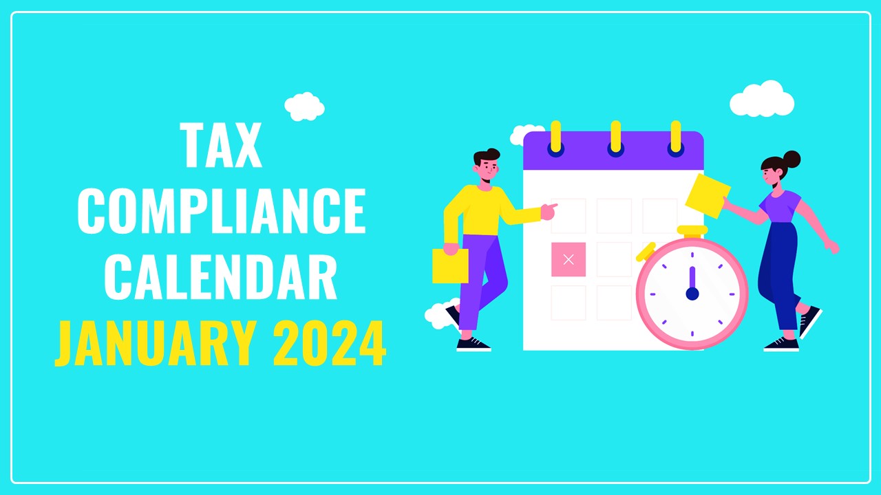 Tax Compliance Calendar January 2024