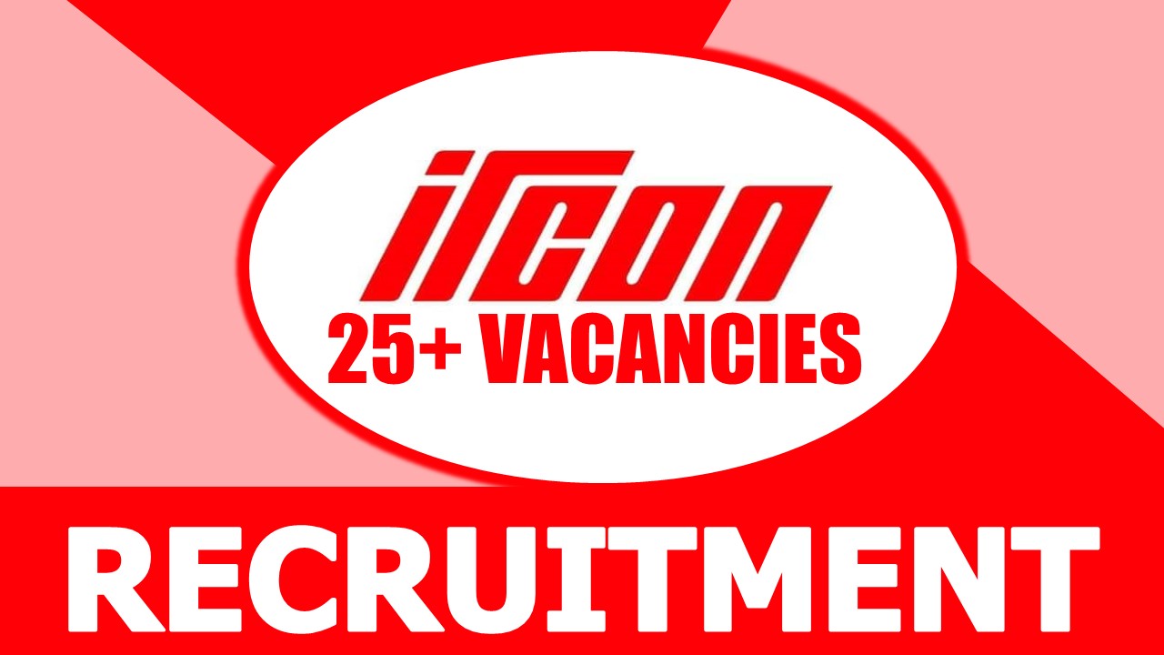 IRCON Recruitment 2024: Notification Out for 25+ Vacancies, Salary Up to 140000 Per Month, Check Post, Age, and How to Apply