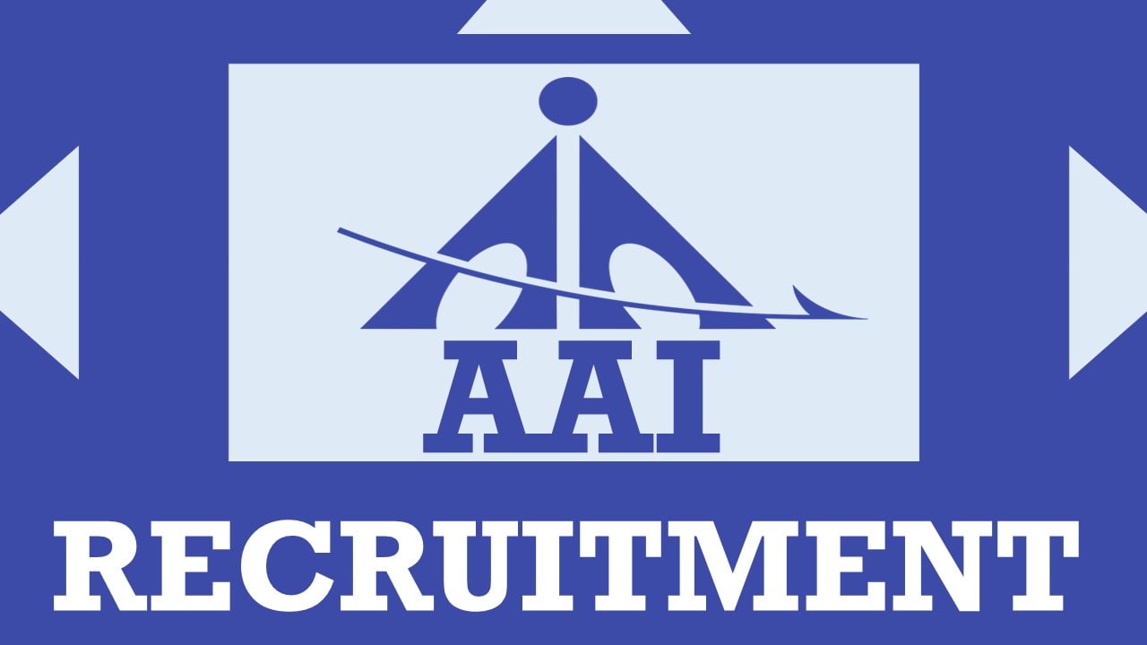AAI Recruitment 2024: Salary upto 150000, Check Post, Vacancies, Eligibility and How to Apply