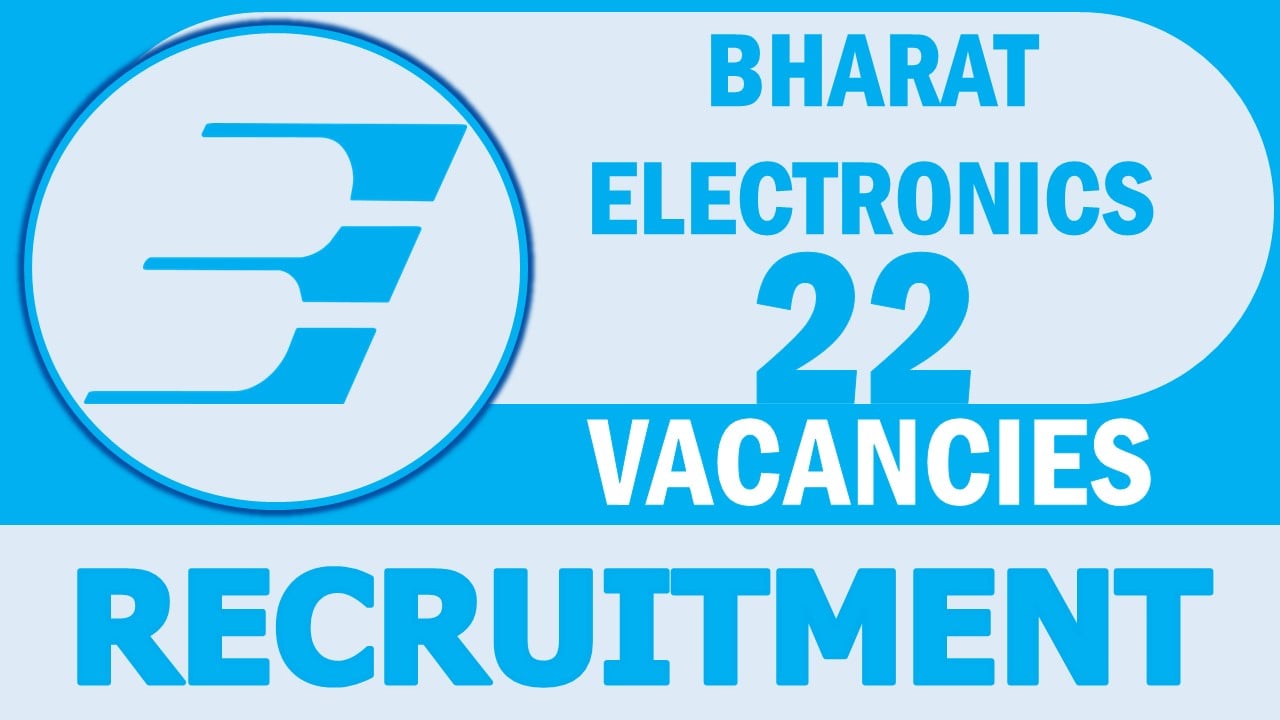 BEL Recruitment 2024: Monthly Salary Up to 85000, Check Post, Vacancies, Age, Qualification and Process to Apply