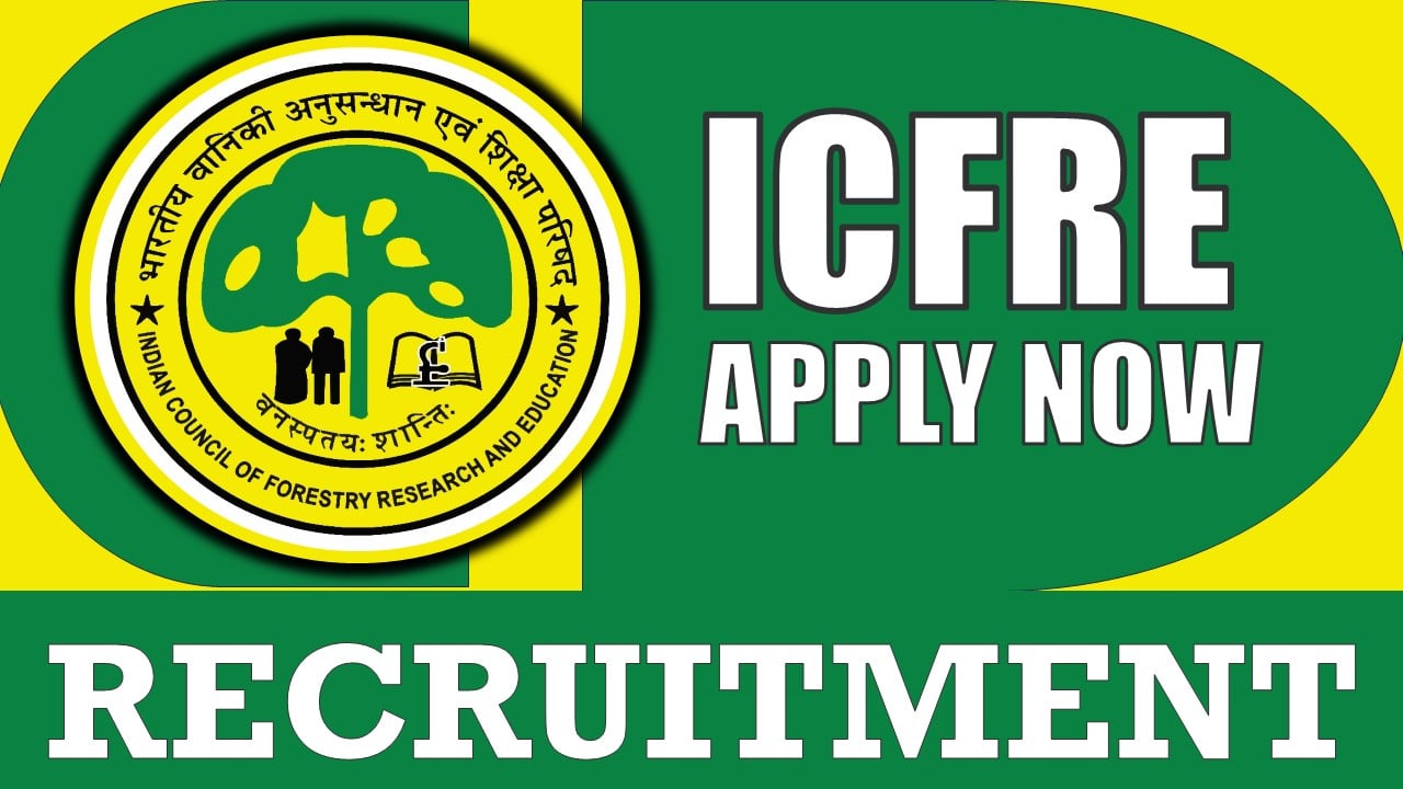ICFRE Recruitment 2024: Salary Upto Rs.78000 Per Month, Check Posts, Vacancies, Qualifications, and Interview Details