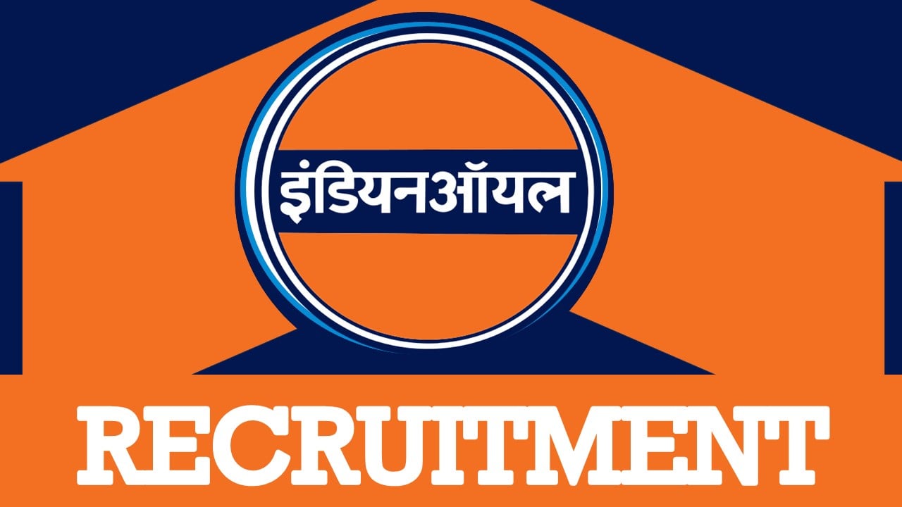 Indian Oil Corporation Recruitment 2024: Monthly Salary Up to 60000, Check Post, Vacancy, Age, Qualification and Application Process