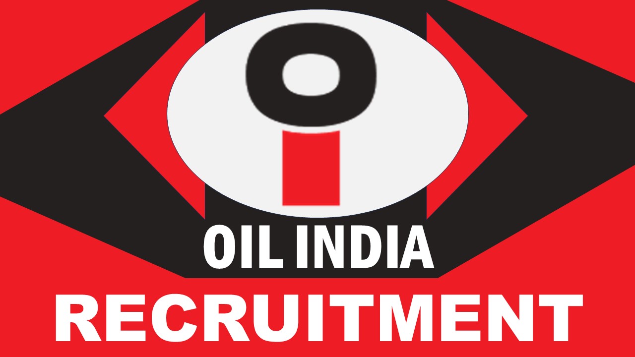 OIL Recruitment 2024: Salary Upto 220000, Check Post, Qualification, Age and How to Apply
