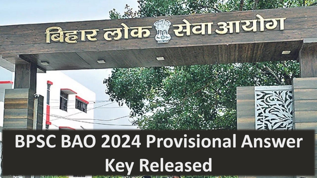 BAO Answer Key 2024: Bihar Public Service Commission Releases Provisional Answer Key