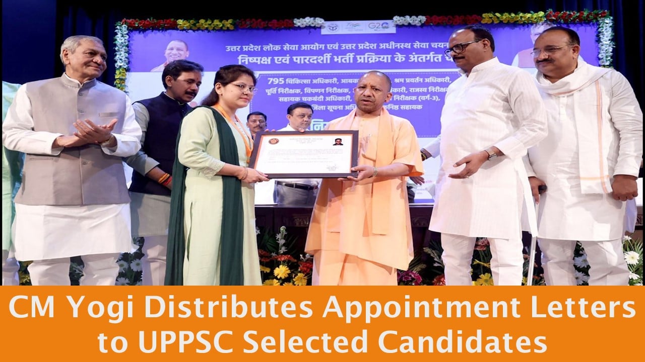 CM Yogi Distributes Appointment Letters to UPPSC Selected Candidates, Emphasizes Justice and Efficiency