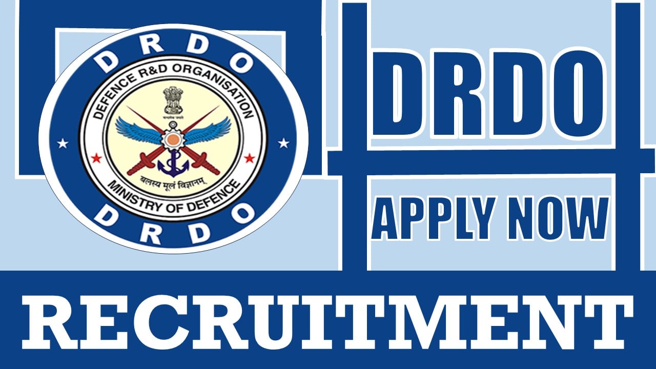 DRDO Recruitment 2024: Check Post, Qualification, Age Limit, Salary, Eligibility and Applying Procedure