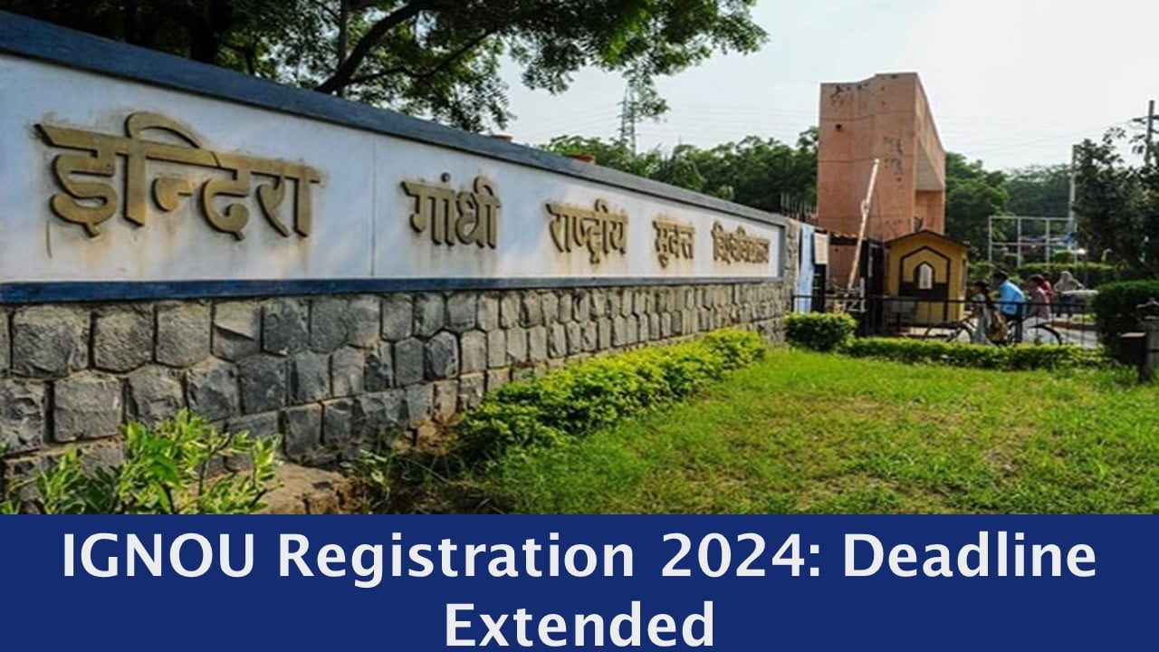 IGNOU Registration 2024: IGNOU Extends Admission Deadline for January 2024 Academic Year