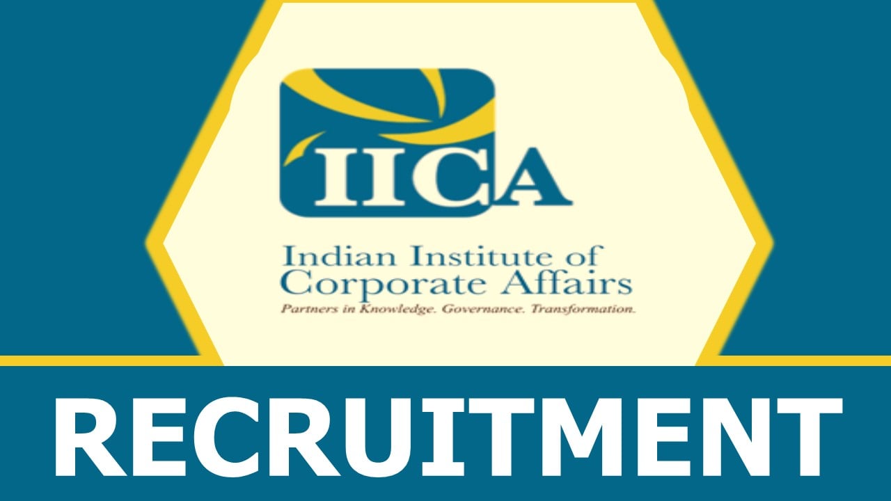IICA Recruitment 2024: Monthly Salary Up to 215900, Check Post, Age Limit, Qualification and Process to Apply