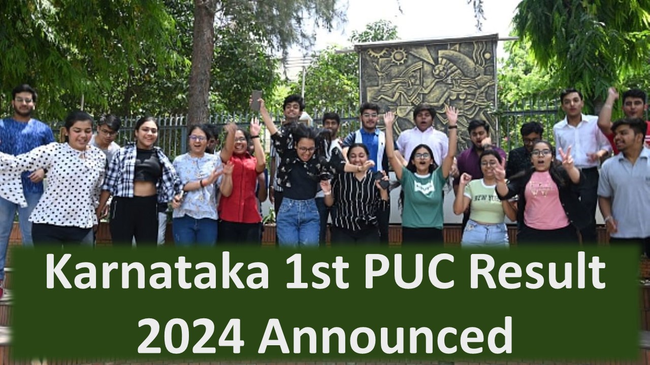 Karnataka 1st PUC Result 2024 Announced: Check You Result and Scorecard Online Now!