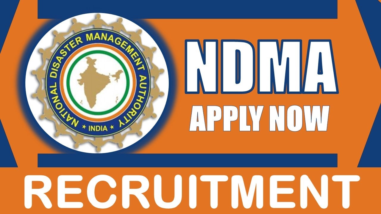 NDMA Recruitment 2024: Salary Up to 208700 Per Month, Check Vacancy, Posts, Age, Qualification and Application Procedure