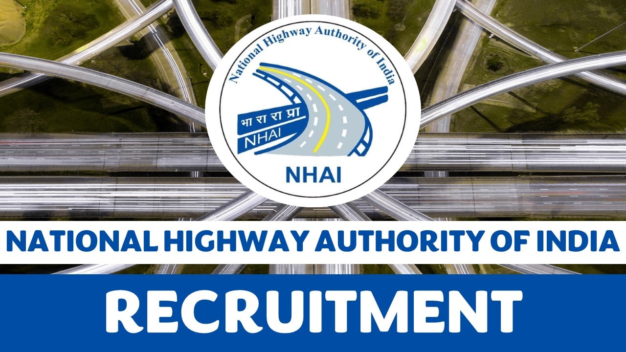 NHAI Recruitment 2024: Monthly Salary Up to 215800, Check Post, Qualification and How to Apply