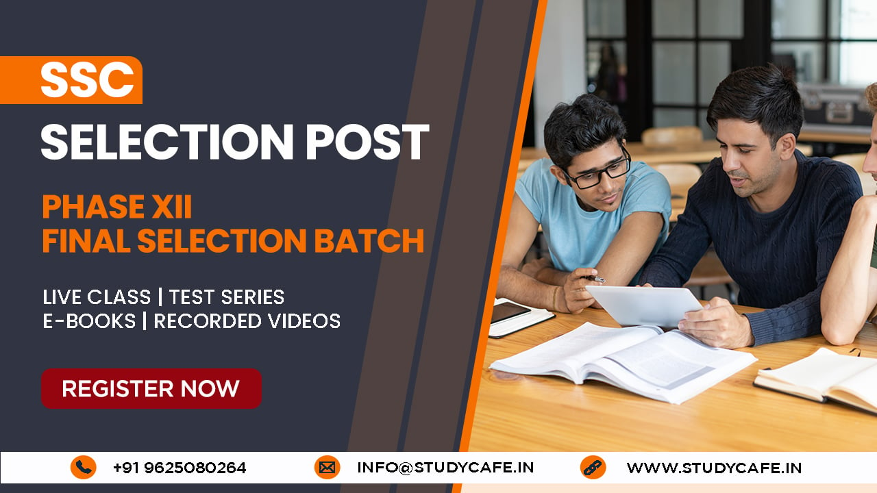 SSC Selection Post Phase XII Final Selection Batch For 2024 Exams