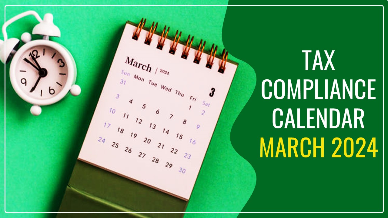 Tax Compliance Calendar March 2024
