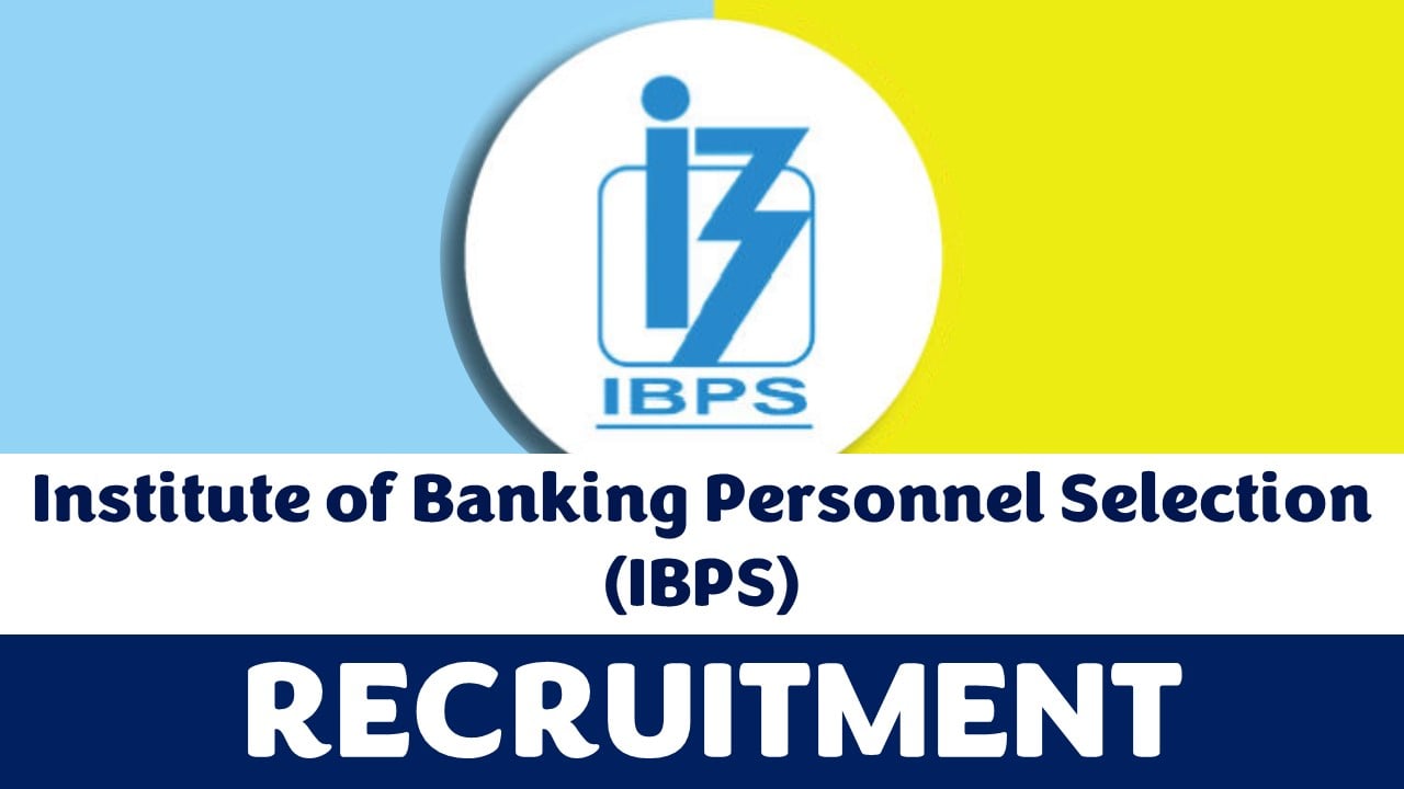 IBPS Recruitment 2024: New Notification Out, Check Post, Age, Salary, Qualification and Other Important Details