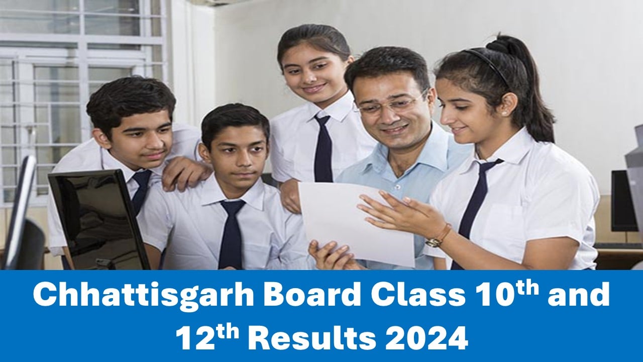 Chhattisgarh Board Class 10th and 12th Result 2024: CGBSE to Declare Class 10th and 12th Result Soon at cgbse.nic.in