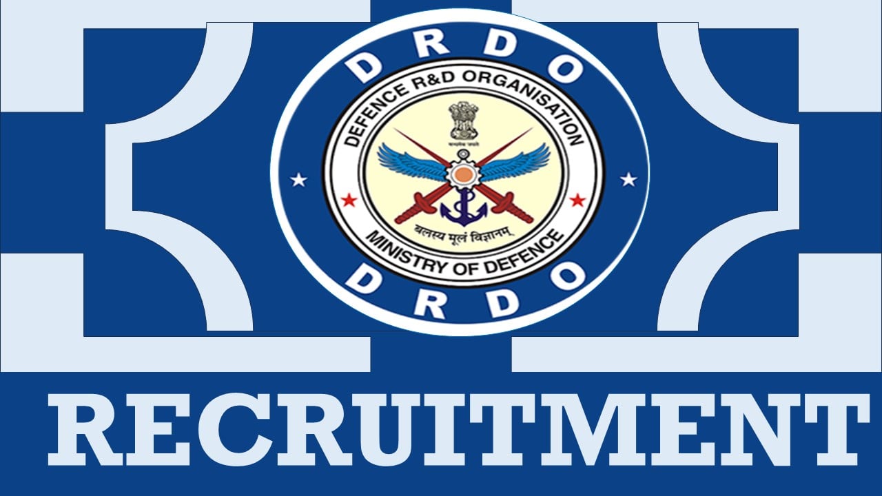 DRDO Recruitment 2024: New Notification Out, Check Post, Qualification, Salary and Other Details