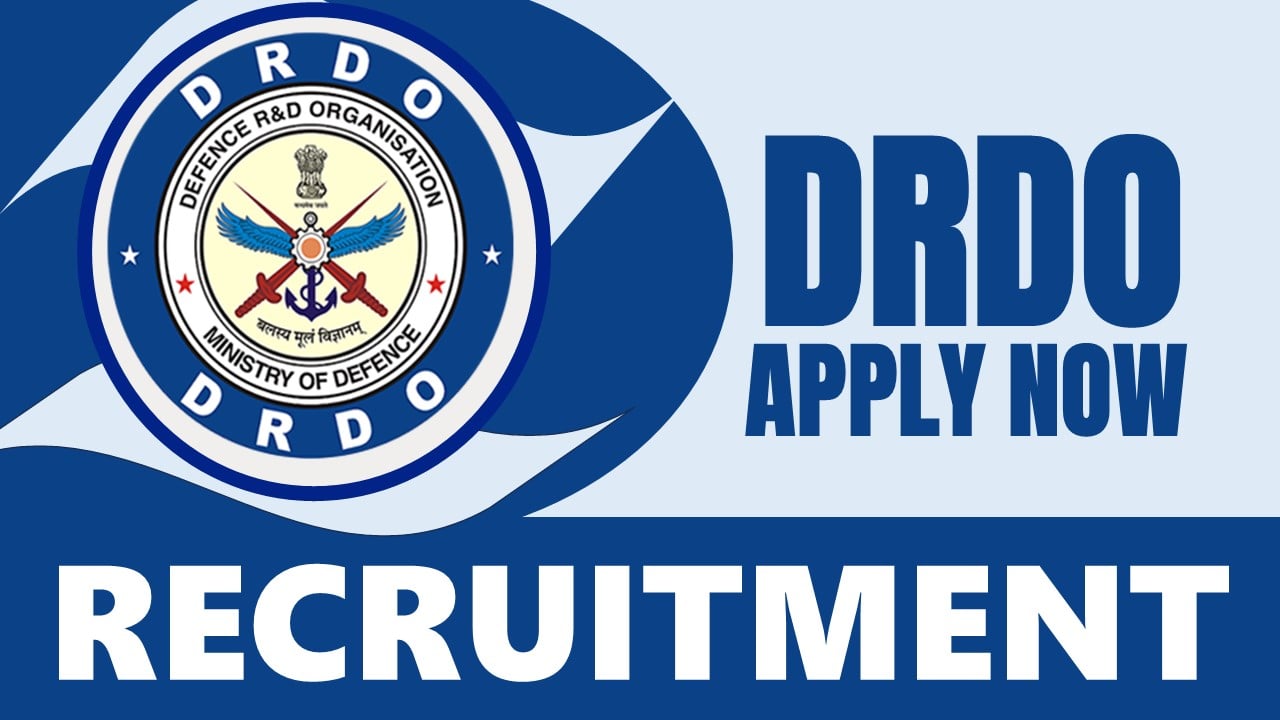 DRDO Recruitment 2024: Check Post, Essential Qualification, Age Limit, Salary and Other Important Details