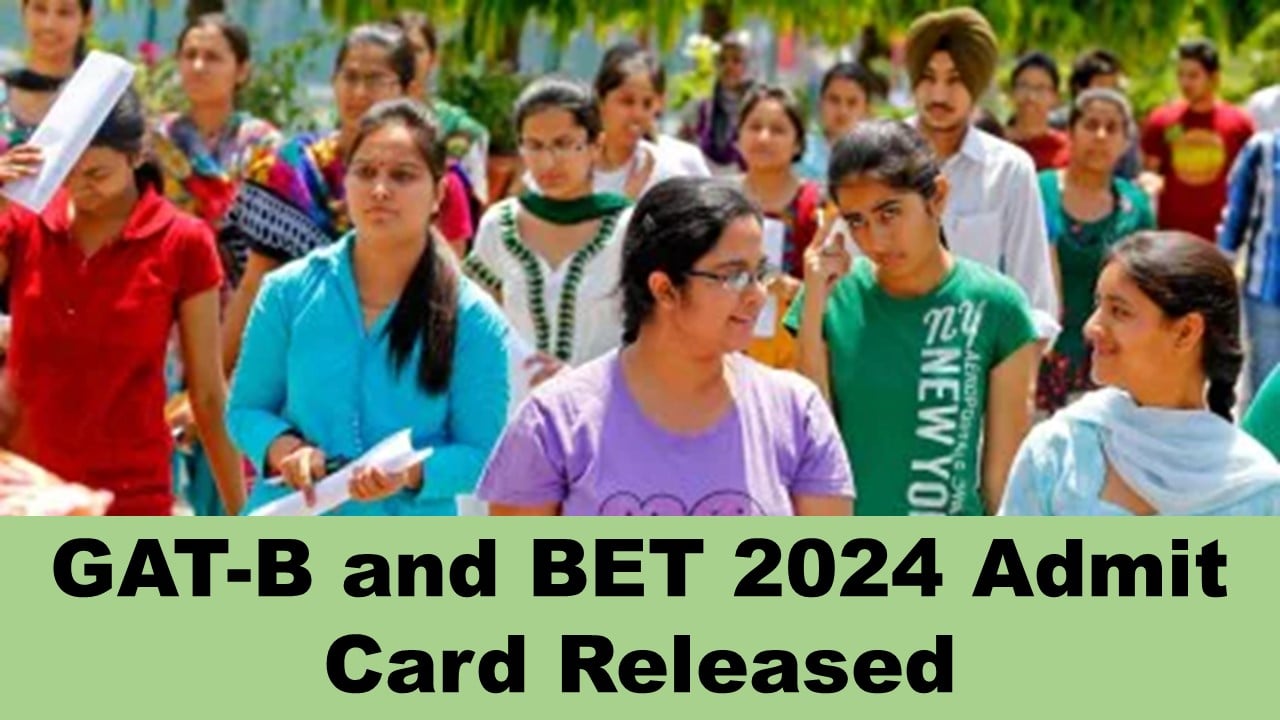 GAT-B BET Admit Card 2024: NTA Release the Admit Card of GAT-B and BET at www.nta.sc.in
