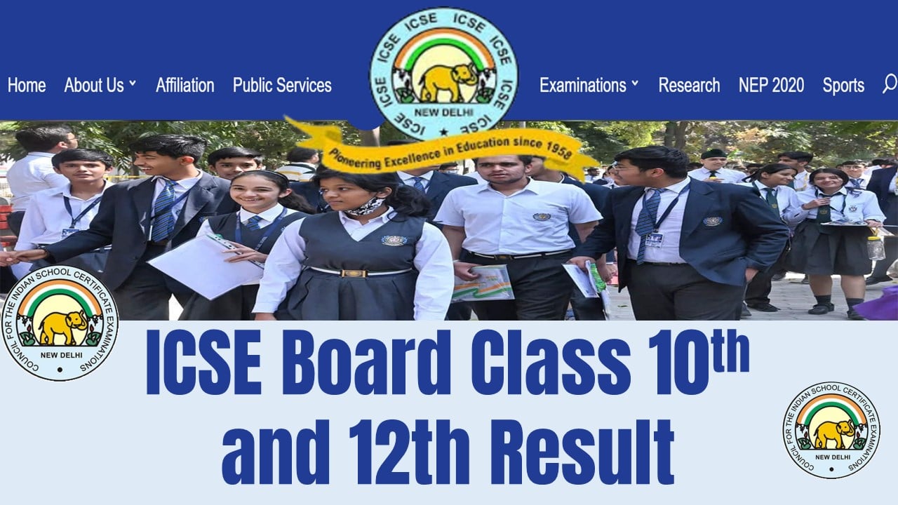 ICSE Board of Class 10th and ISC Board of 12th Results 2024: CISCE is going to declare its Results Soon at cisce.org