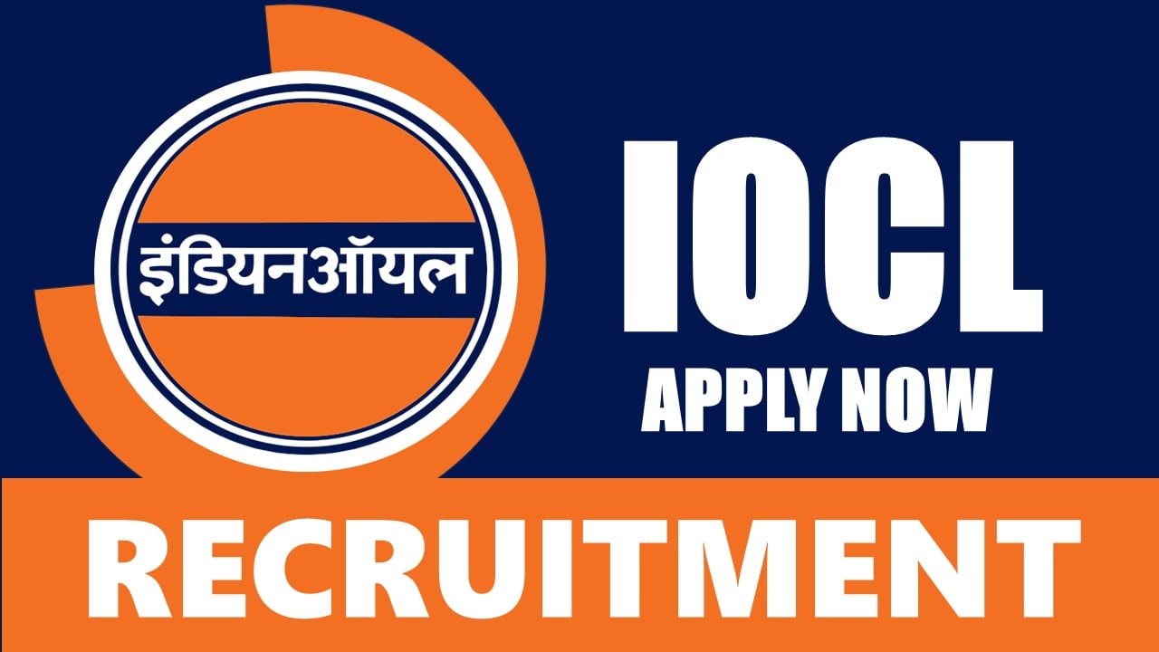 IOCL Recruitment 2024: Check Post, Age Limit, Salary, Tenure, Qualification and Procedure to Apply