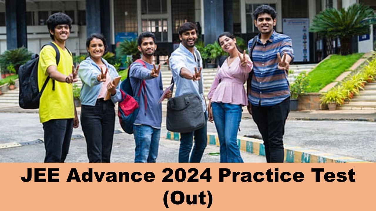 JEE Advanced 2024: Practice Tests Out for Paper 1 and Paper 2 of JEE Advanced; Check How to Download Practice Test