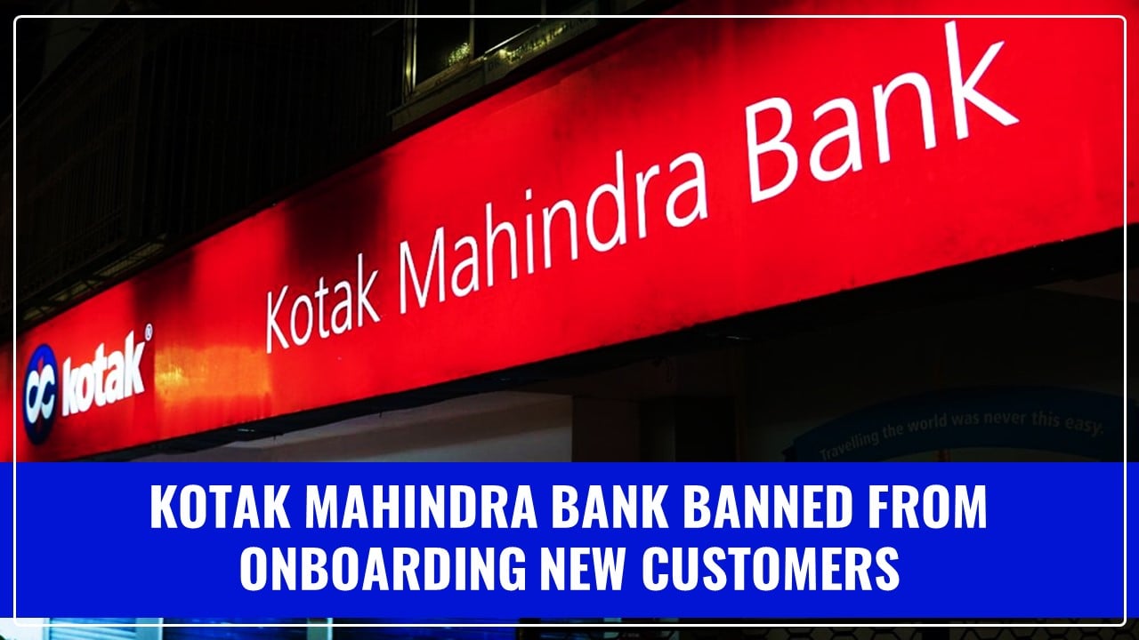 RBI’s Supervisory Action against Kotak Mahindra; Banned from Issuing New Credit Cards and Onboarding New Customers