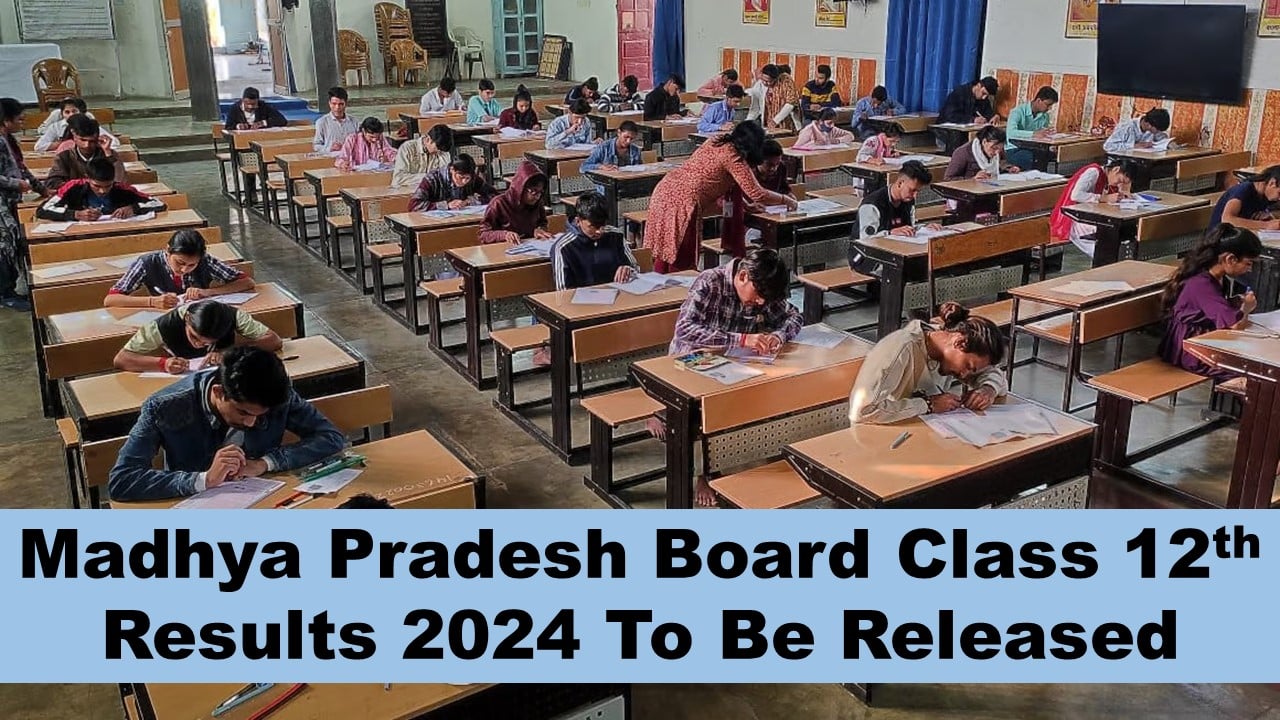 MP Board Class 12th Result 2024: MPBSE Class 12th Board Result 2024 releasing soon at mpresults.nic.in