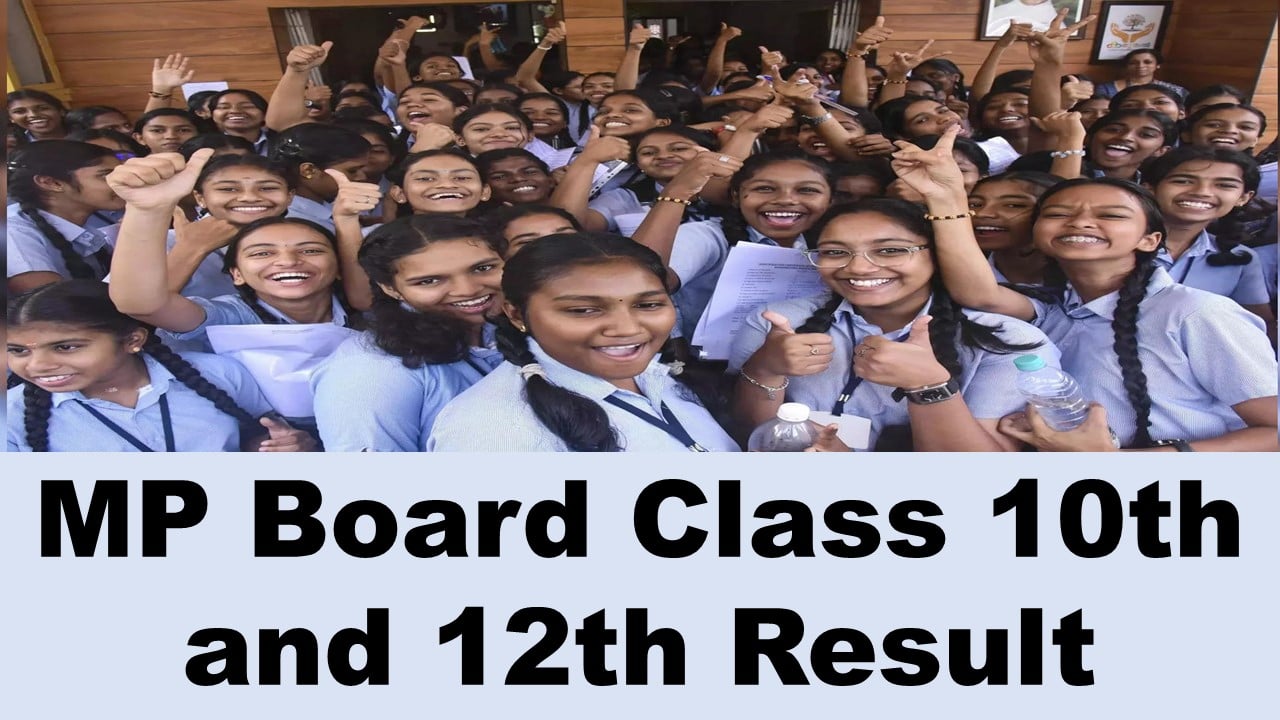 MP Board Class 10th and 12th Result 2024: MPBSE Class 10th and 12th Board Result 2024 Likely soon at mpbse.nic.in