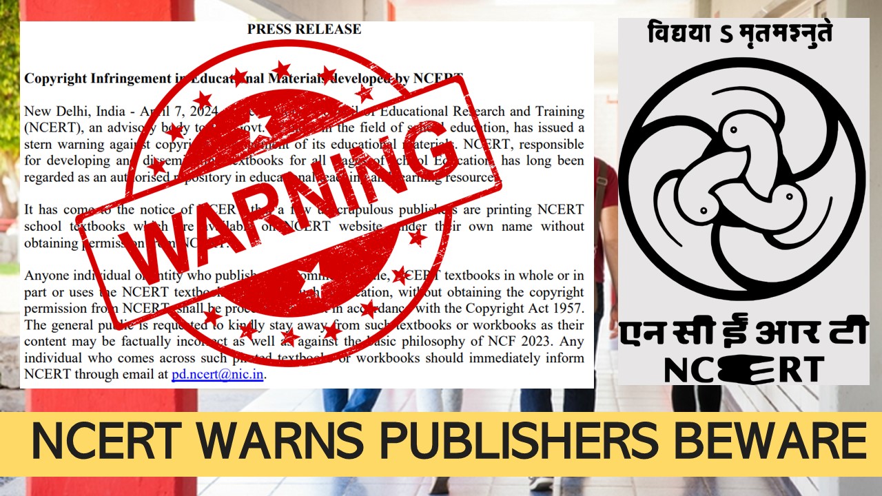 Publishers Beware: NCERT Warns for Unauthorized Textbook Printing