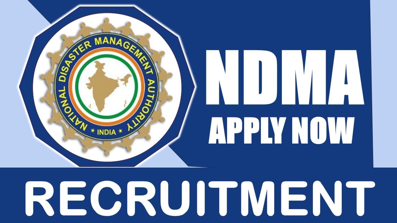 NDMA Recruitment 2024: Check Post, Salary, Age, Qualification and Other Vital Details